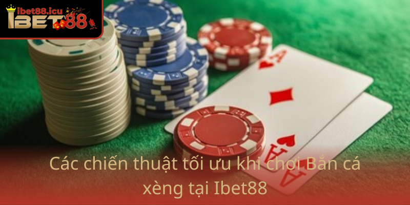 Bắn Cá Xèng - Trò Chơi Giải Trí Đỉnh Cao Cùng Ibet88 3 Cac Chien Thuat Toi Uu Khi Choi Ban Ca Xeng Tai Ibet88